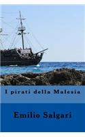 I pirati della Malesia