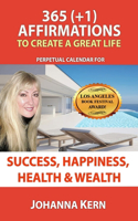365 (+1) Affirmations To Create A Great Life