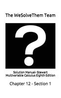 Solution Manual- Stewart Multivariable Calculus Eighth Edition: Chapter 12 - Section 1