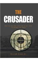 Crusader: When the New Drug Czar Aims to Get Tough He Becomes the Target