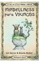 Mindfulness Para Vikingos
