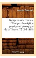 Voyage dans la Turquie d'Europe