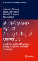 Multi-Gigahertz Nyquist Analog-To-Digital Converters