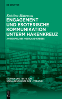 Engagement und esoterische Kommunikation unterm Hakenkreuz