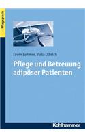 Pflege Und Betreuung Adiposer Patienten