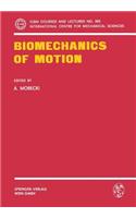 Biomechanics of Motion