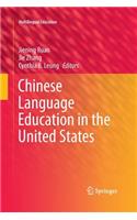 Chinese Language Education in the United States