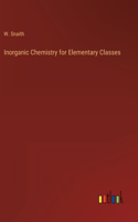 Inorganic Chemistry for Elementary Classes