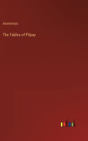 The Fables of Pilpay