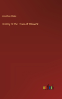 History of the Town of Warwick