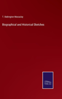 Biographical and Historical Sketches