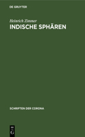 Indische Sphären: (12 Schriften Der Corona)
