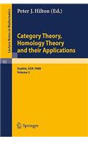 Category Theory, Homology Theory and Their Applications. Proceedings of the Conference Held at the Seattle Research Center of the Battelle Memorial Institute, June 24 - July 19, 1968: Volume 2