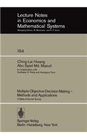 Multiple Objective Decision Making -- Methods and Applications