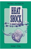 Heat Shock