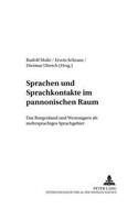 Sprachen Und Sprachkontakte Im Pannonischen Raum