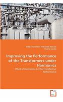 Improving the Performance of the Transformers under Harmonics