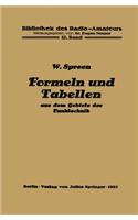 Formeln und Tabellen aus dem Gebiete der Funktechnik