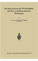 Die Subventionen der Weltschiffahrt und ihre sozialökonomischen Wirkungen