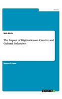 Impact of Digitisation on Creative and Cultural Industries