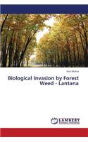 Biological Invasion by Forest Weed - Lantana