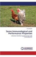 Some Immunological and Performance Properties