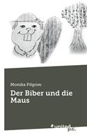 Der Biber Und Die Maus