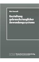 Gestaltung Gebrauchstauglicher Anwendungssysteme