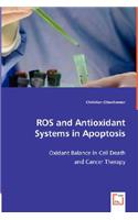 ROS and Antioxidant Systems in Apoptosis