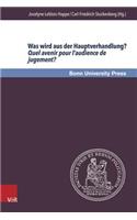 Was Wird Aus Der Hauptverhandlung? Quel Avenir Pour l'Audience de Jugement?
