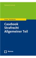 Casebook Strafrecht Allgemeiner Teil