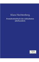 Fremdwörterbuch des siebzehnten Jahrhunderts