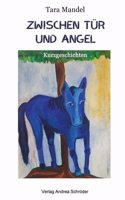 Zwischen Tur und Angel