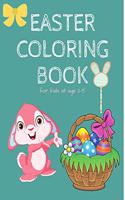 Easter Coloring Book for Kids Age 2-5