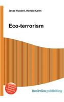 Eco-Terrorism