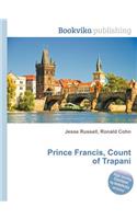 Prince Francis, Count of Trapani