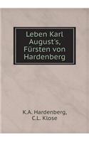 Leben Karl August's, Fürsten Von Hardenberg