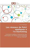 Les Réseaux de Petri Appliqués À l''e-Marketing