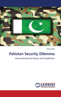 Pakistan Security Dilemma