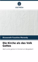 Die Kirche als das Volk Gottes