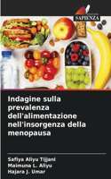Indagine sulla prevalenza dell'alimentazione nell'insorgenza della menopausa