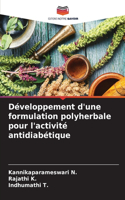 Développement d'une formulation polyherbale pour l'activité antidiabétique