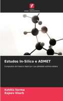 Estudos In-Silico e ADMET