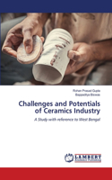 Challenges and Potentials of Ceramics Industry