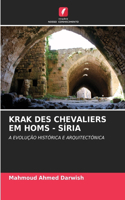 Krak Des Chevaliers Em Homs - Síria