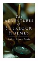 Adventures of Sherlock Holmes: A Scandal in Bohemia, The Red-Headed League, A Case of Identity, The Boscombe Valley Mystery, The Five Orange Pips, The Man with the Twisted Lip, Th