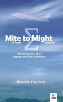 Mite to Might