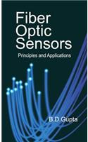 Fiber Optic Sensors: Principles and Applications