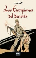 LOS ESCORPIONES DEL DESIERTO. EDICION INTEGRAL