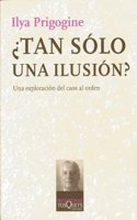 Tan Solo Una Ilusion?